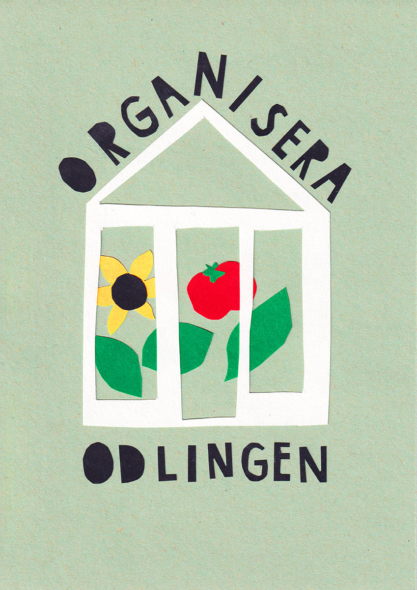 Odling - Affisch skapad av workshopledare utifrån samtal under affischdialog i Norra staden i Söderhamn 2022.